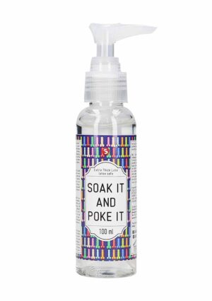 Extra Thick Lube - Soak It And Poke It - 100 ml - Afbeelding 1